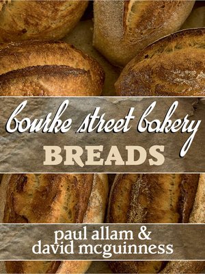 cover image of Bourke Street Bakery: Breads